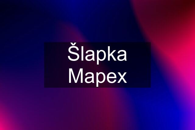 Šlapka Mapex