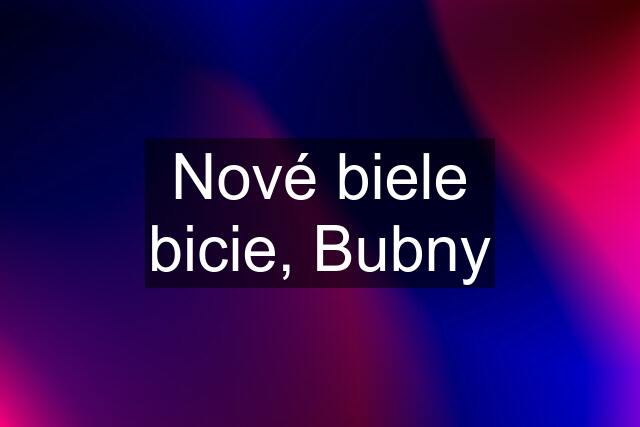 Nové biele bicie, Bubny