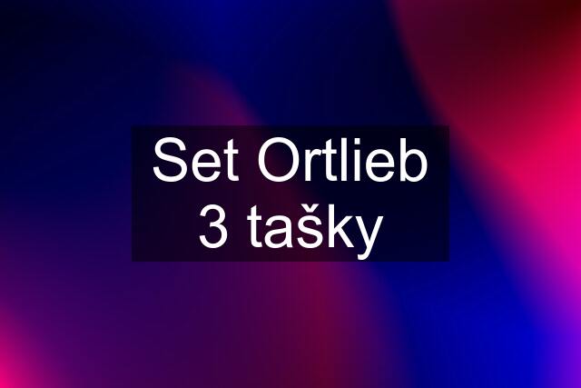 Set Ortlieb 3 tašky