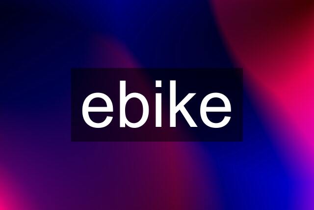 ebike