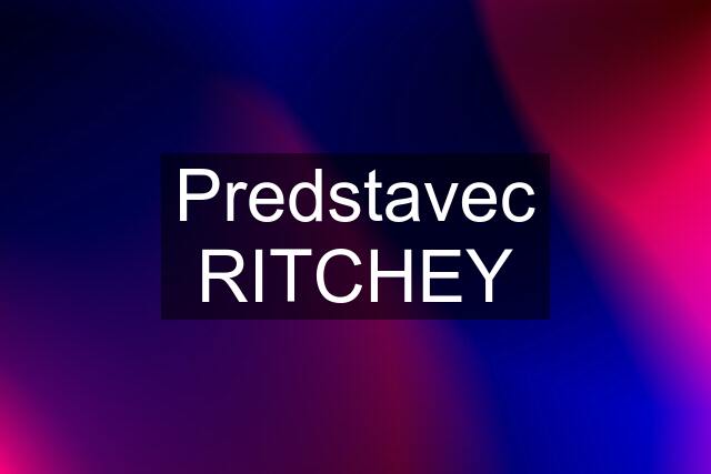 Predstavec RITCHEY