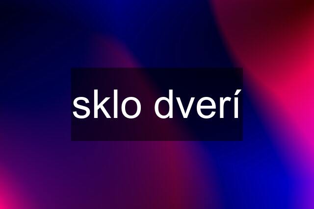 sklo dverí