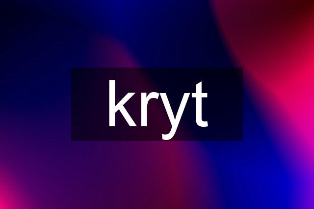 kryt