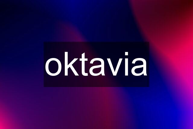 oktavia