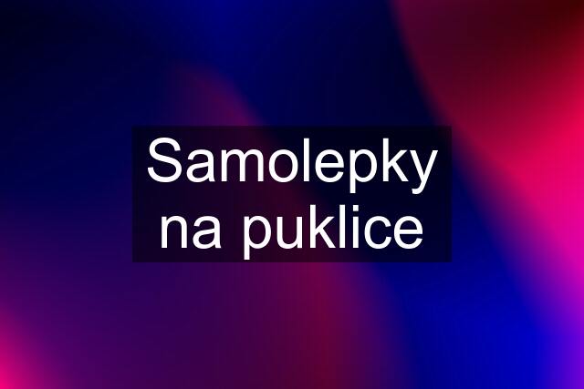 Samolepky na puklice