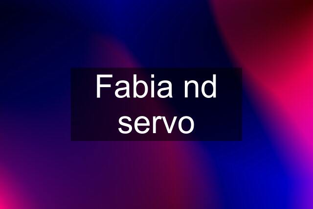 Fabia nd servo