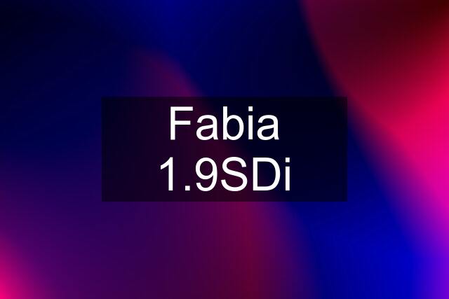 Fabia 1.9SDi