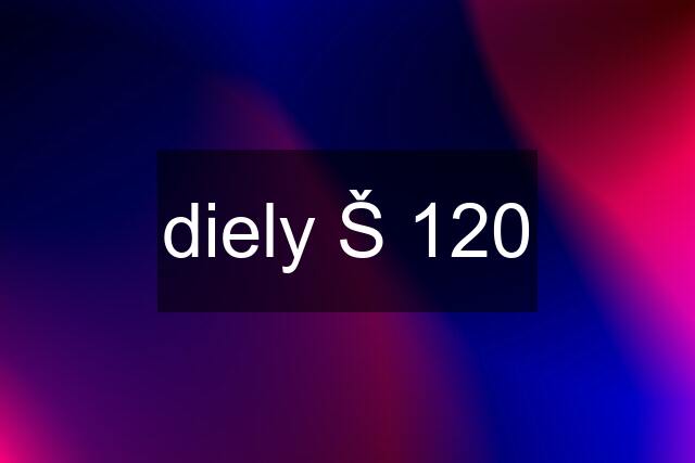 diely Š 120