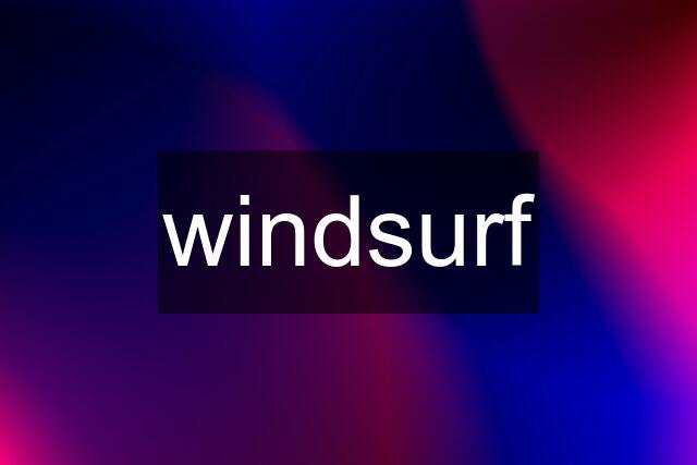 windsurf