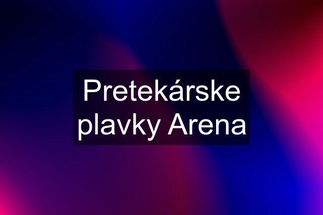 Pretekárske plavky Arena