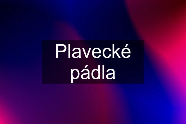 Plavecké pádla