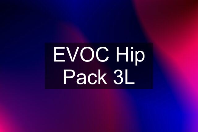 EVOC Hip Pack 3L