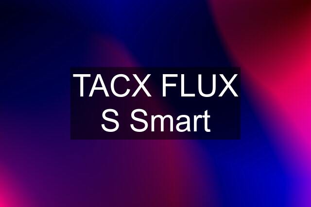 TACX FLUX S Smart