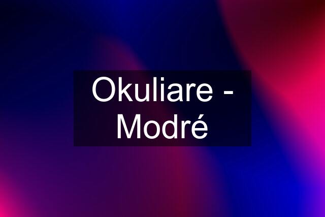 Okuliare - Modré