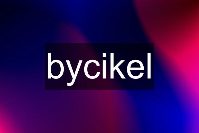 bycikel