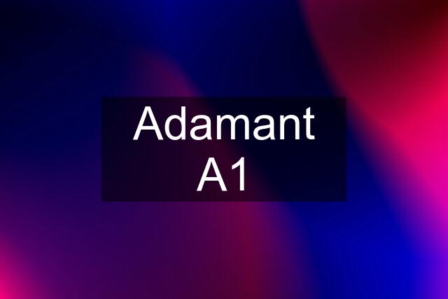 Adamant A1