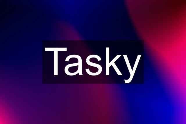 Tasky