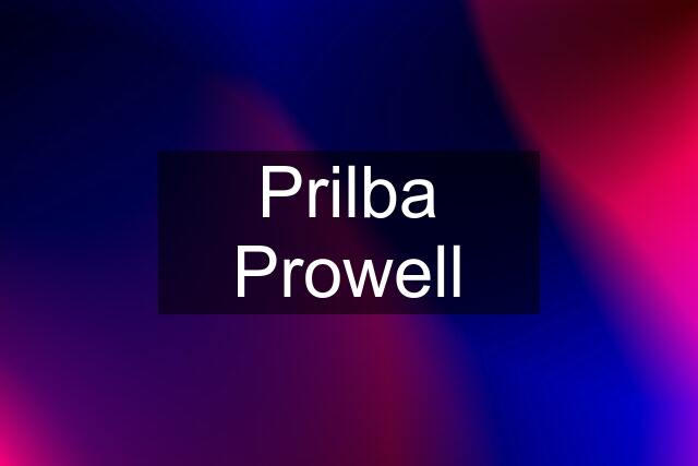 Prilba Prowell