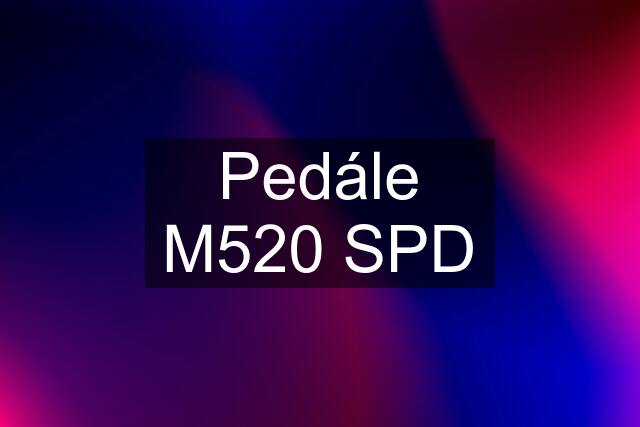 Pedále M520 SPD