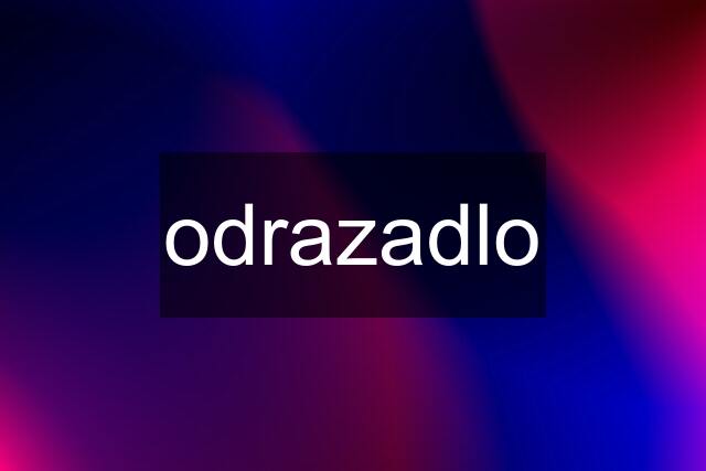 odrazadlo