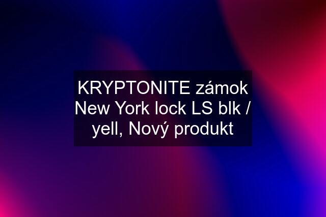 KRYPTONITE zámok New York lock LS blk / yell, Nový produkt