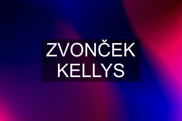 ZVONČEK KELLYS