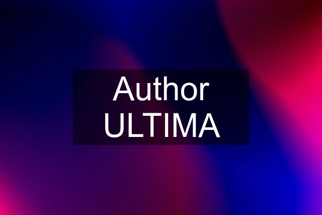 Author ULTIMA
