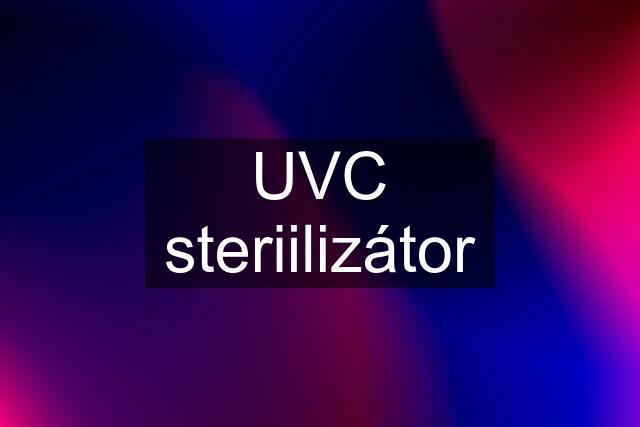 UVC steriilizátor