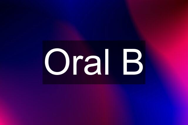 Oral B