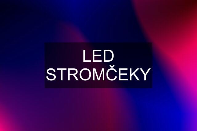 LED STROMČEKY