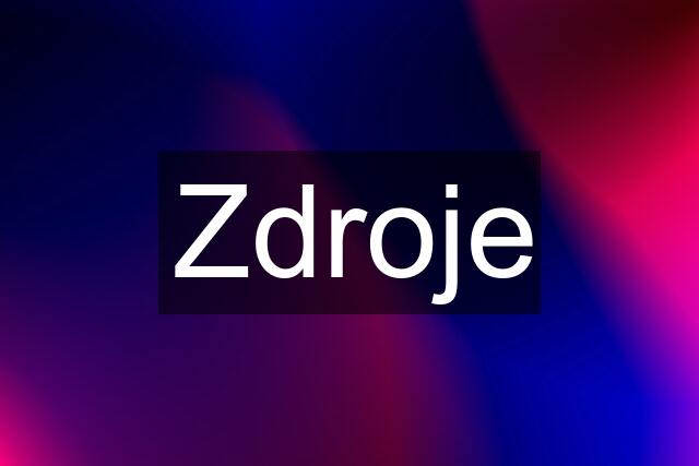 Zdroje