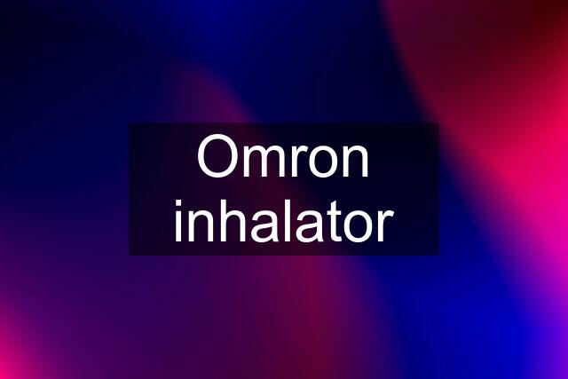 Omron inhalator