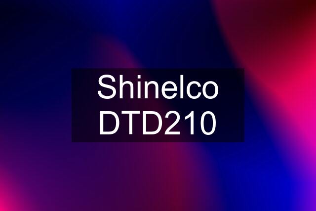 Shinelco DTD210