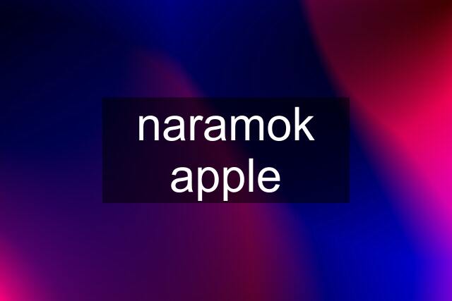 naramok apple