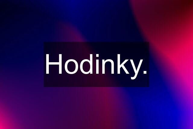 Hodinky.