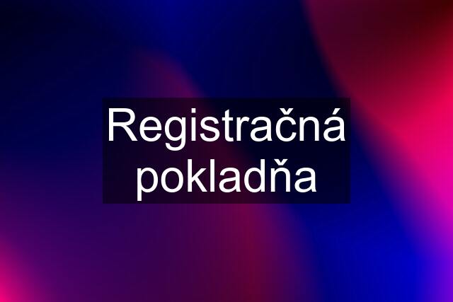 Registračná pokladňa