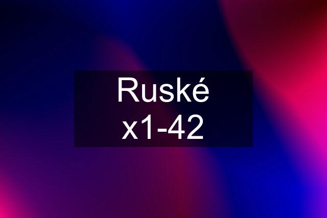 Ruské x1-42