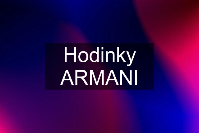 Hodinky ARMANI