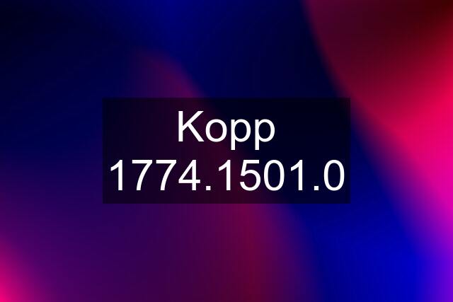 Kopp 1774.1501.0