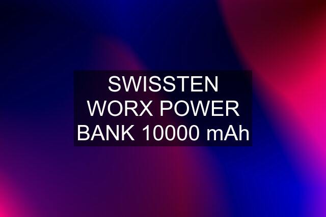 SWISSTEN WORX POWER BANK 10000 mAh