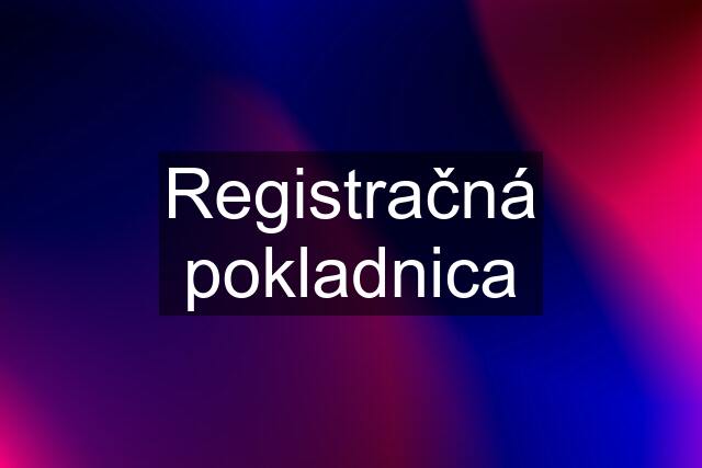 Registračná pokladnica