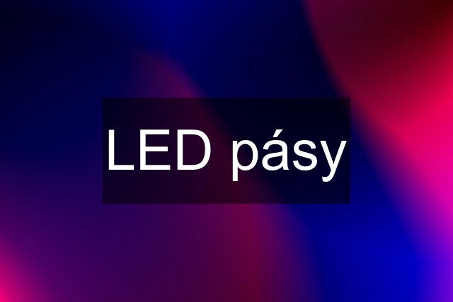 LED pásy