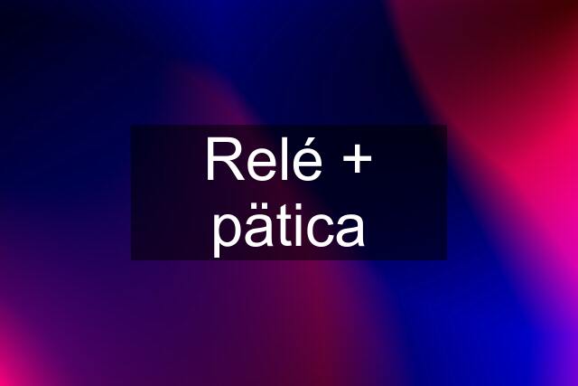 Relé + pätica