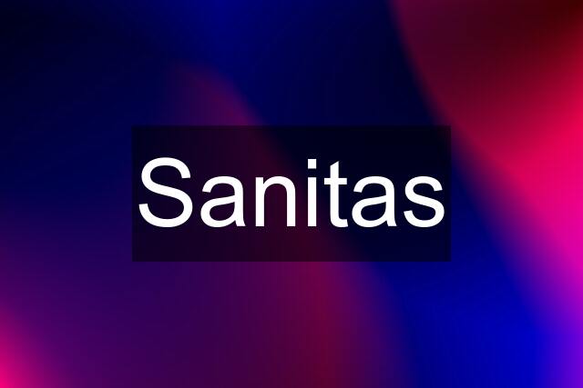 Sanitas