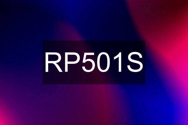 RP501S