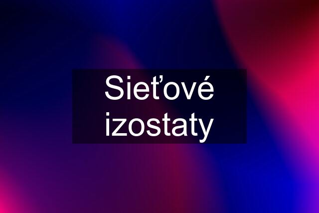 Sieťové izostaty