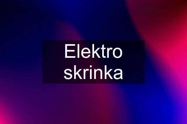 Elektro skrinka