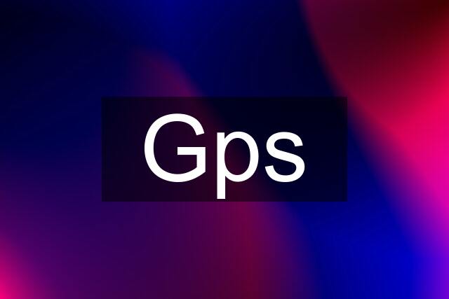 Gps