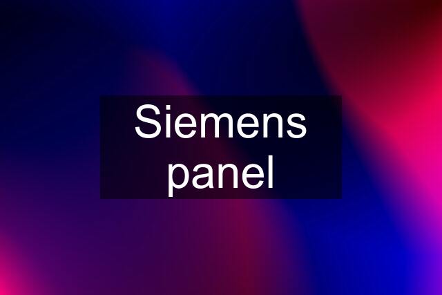 Siemens panel