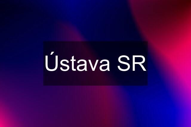 Ústava SR